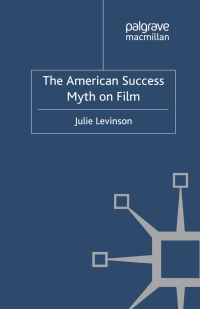 Immagine di copertina: The American Success Myth on Film 9780230363366