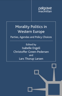 Imagen de portada: Morality Politics in Western Europe 9780230309333