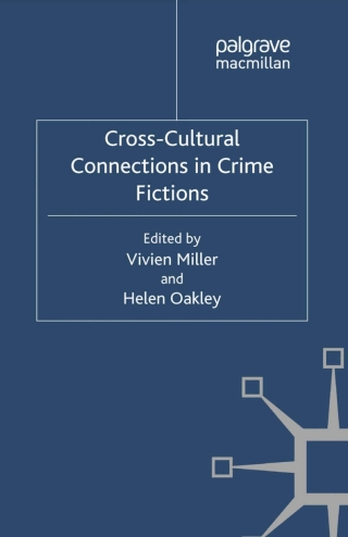 表紙画像: Cross-Cultural Connections in Crime Fictions 9780230353985