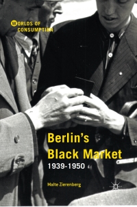 Imagen de portada: Berlin’s Black Market 9781137017741