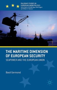 Imagen de portada: The Maritime Dimension of European Security 9781137017802
