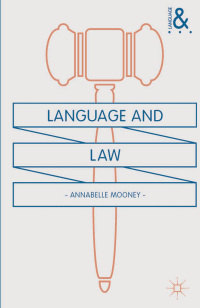 Cover image: Language and Law 1st edition 9781137017949