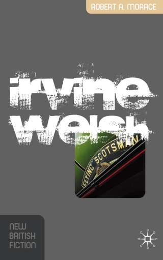 Imagen de portada: Irvine Welsh 1st edition 9781403996763