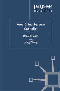 Imagen de portada: How China Became Capitalist 9781137019363