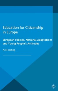 Cover image: Education for Citizenship in Europe 9781137019561