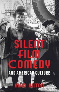 Imagen de portada: Silent Film Comedy and American Culture 9781137020246