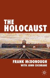 Imagen de portada: The Holocaust 1st edition 9780230203877