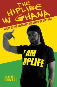 Cover image: The Hiplife in Ghana 9781137021649
