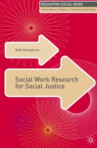 صورة الغلاف: Social Work Research for Social Justice 1st edition 9781403949356