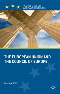 Titelbild: The European Union and the Council of Europe 9781137023629