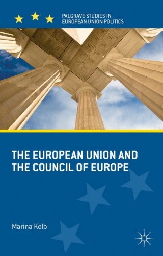 Imagen de portada: The European Union and the Council of Europe 9781137023629