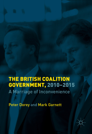 Immagine di copertina: The British Coalition Government, 2010-2015 9781137023759
