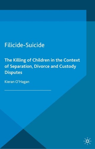 صورة الغلاف: Filicide-Suicide 9781137024312