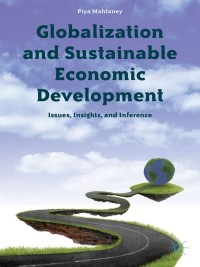Imagen de portada: Globalization and Sustainable Economic Development 9781137024985