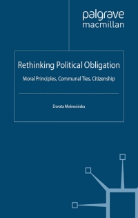 Imagen de portada: Rethinking Political Obligation 9780230360754