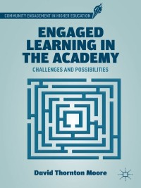 Imagen de portada: Engaged Learning in the Academy 9781137025180