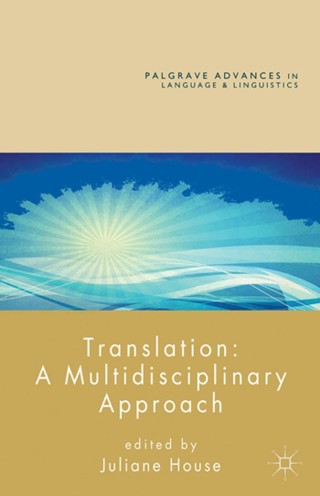Cover image: Translation: A Multidisciplinary Approach 9781137025463