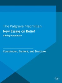 Cover image: New Essays on Belief 9781137026514