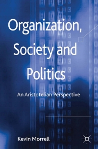 Cover image: Organization, Society and Politics 9780230304468