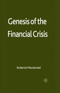 Cover image: Genesis of the Financial Crisis 9780230298538