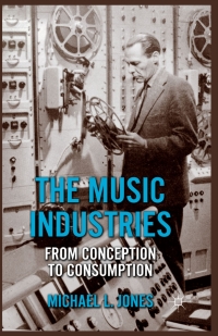 Imagen de portada: The Music Industries 9780230291485