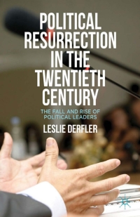 Cover image: Political Resurrection in the Twentieth Century 9781137027856