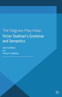 Imagen de portada: Victor Dudman's Grammar and Semantics 9781137029249