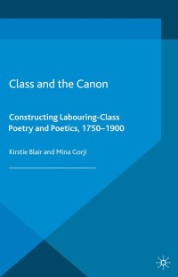 Cover image: Class and the Canon 9781137030320