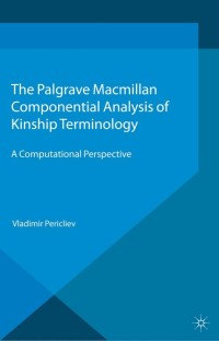 Omslagafbeelding: Componential Analysis of Kinship Terminology 9781137031174