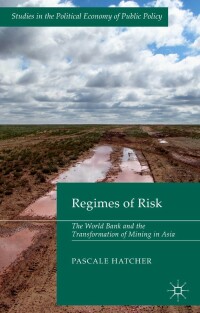 Cover image: Regimes of Risk 9781137031310