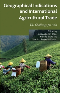 Cover image: Geographical Indications and International Agricultural Trade 9780230355750