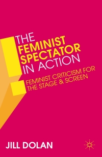 Omslagafbeelding: The Feminist Spectator in Action 1st edition 9781137032898