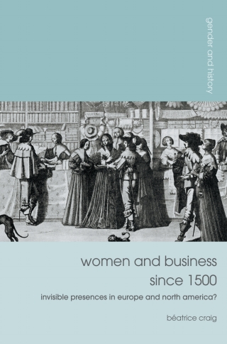 Omslagafbeelding: Women and Business since 1500 1st edition 9781137033222