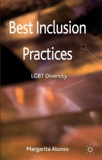 Immagine di copertina: Best Inclusion Practices 9781137033932