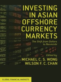 Cover image: Investing in Asian Offshore Currency Markets 9781349441907