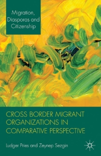 Imagen de portada: Cross Border Migrant Organizations in Comparative Perspective 9780230347915