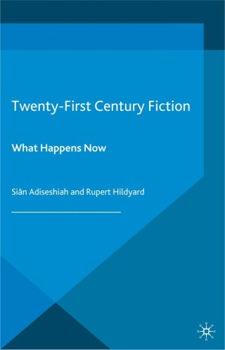 Cover image: Twenty-First Century Fiction 9781137035172