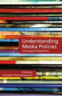 Omslagafbeelding: Understanding Media Policies 9780230348127