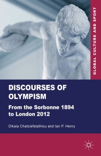 Cover image: Discourses of Olympism 9780230289574