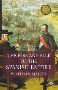 Cover image: The Rise and Fall of the Spanish Empire 1st edition 9781403917911