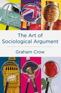صورة الغلاف: The Art of Sociological Argument 1st edition 9780333778449