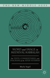 Immagine di copertina: Word and Image in Medieval Kabbalah 9781403969743