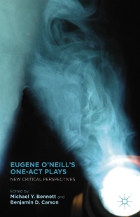 Cover image: Eugene O’Neill’s One-Act Plays 9780230339811