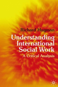 Imagen de portada: Understanding International Social Work 1st edition 9780230219595