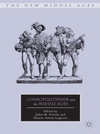 Cover image: Cosmopolitanism and the Middle Ages 9780230337572