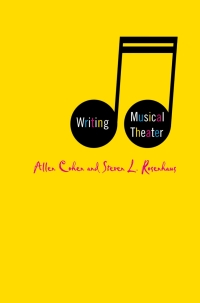 Omslagafbeelding: Writing Musical Theater 9781137048103