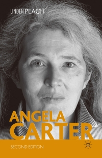 Cover image: Angela Carter 2nd edition 9780230202832