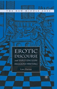 Imagen de portada: Erotic Discourse and Early English Religious Writing 9780312295004