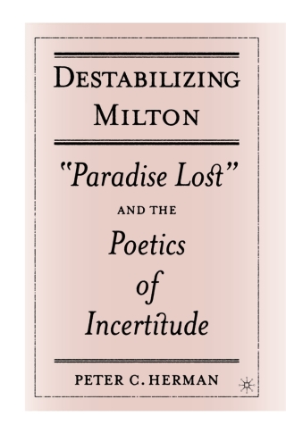 Imagen de portada: Destabilizing Milton 9781403967619