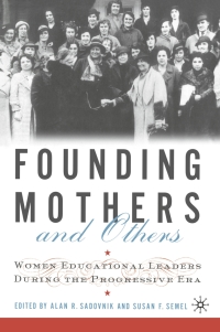 صورة الغلاف: Founding Mothers and Others 1st edition 9780312295028